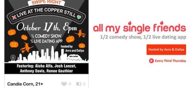 Quick Dish LA: ALL MY SINGLE FRIENDS Comedy & Live Dating App 10.17 at The Copper Still