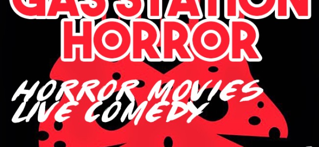 Quick Dish NY: The 80th GAS STATION HORROR This Saturday 10.12 at The PIT ft. Special Guest KATE SHINE