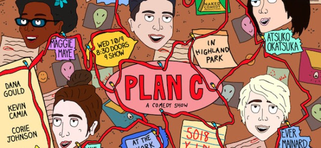 Quick Dish LA: PLAN C Free Comedy 10.9 at The York