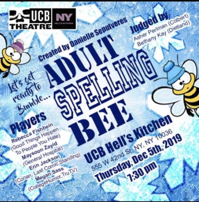 Quick Dish NY: ADULT SPELLING BEE 12.5 at UCB Hell’s Kitchen