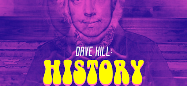 ICING: We Pick DAVE HILL’S Brain About The Live Podcast Taping of HISTORY FLUFFER Happening 1.24 at The Brooklyn Podcast Festival