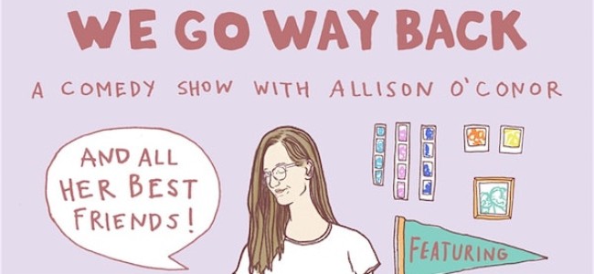 Quick Dish NY: WE GO WAY BACK Stand-Up Show 1.14 at C’mon Everybody