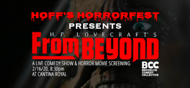 Quick Dish NY: HOFF’S HORRORFEST Live Comedy Show & Horror Movie Screening﻿ This Sunday at Brooklyn Comedy Collective