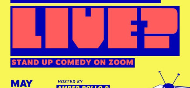 Tasty News: Another Live-Streamed Stand-Up Showcase of CAN I LIVE*? Hosted by AMBER ROLLO This Friday