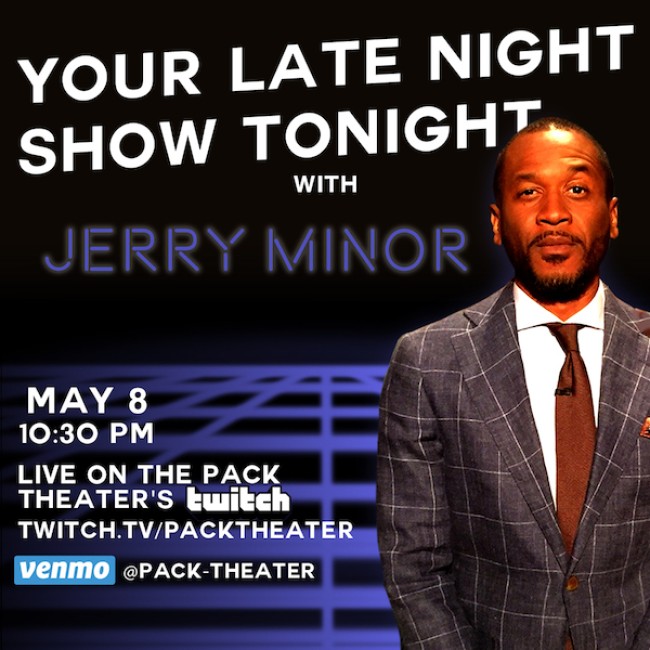 Tasty News: JERRY MINOR Hosts A New YOUR LATE NIGHT SHOW TONIGHT with Guests Horatio Sanz & Alice Wetterlund This Friday on Twitch