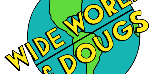 Tasty News: Welcome to The Doug Club as A New Episode of The “Wide World of Dougs” Welcomes Doug E. Doug & Anna Roisman