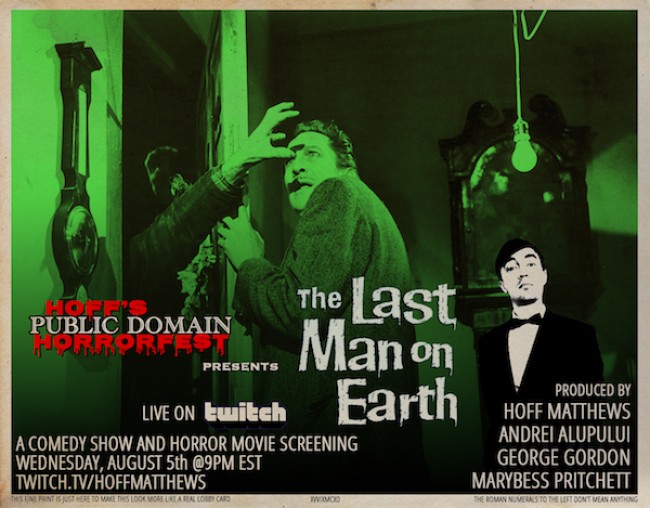 Quick Dish Quarantine: This Wednesday 8.5 Enjoy More of HOFF’S PUBLIC DOMAIN HORRORFEST ft “The Last Man on Earth”