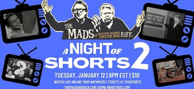 Quick Dish Quarantine: Mary Jo Pehl Joins The Mads for A NIGHT OF SHORTS 2 Livestream 1.12.21