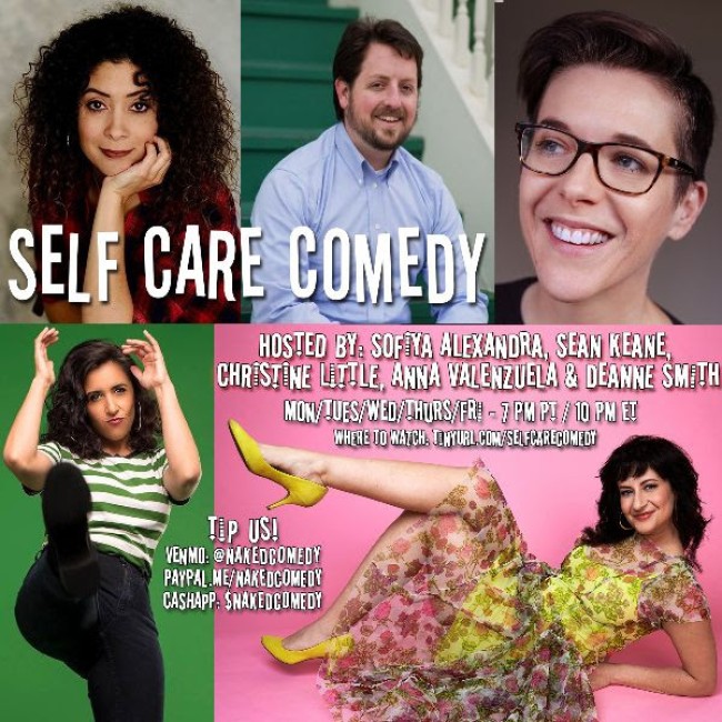 Quick Dish Quarantine: Enjoy A New Week of SELF CARE COMEDY Laughs on Zoom