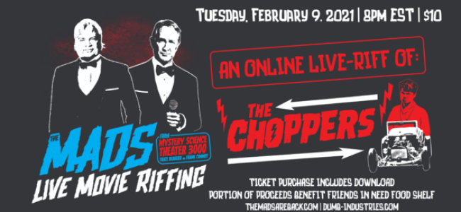Quick Dish Quarantine: THE MADS Live-Riff The 1961 Crime Film “The Choppers” 2.9 Online