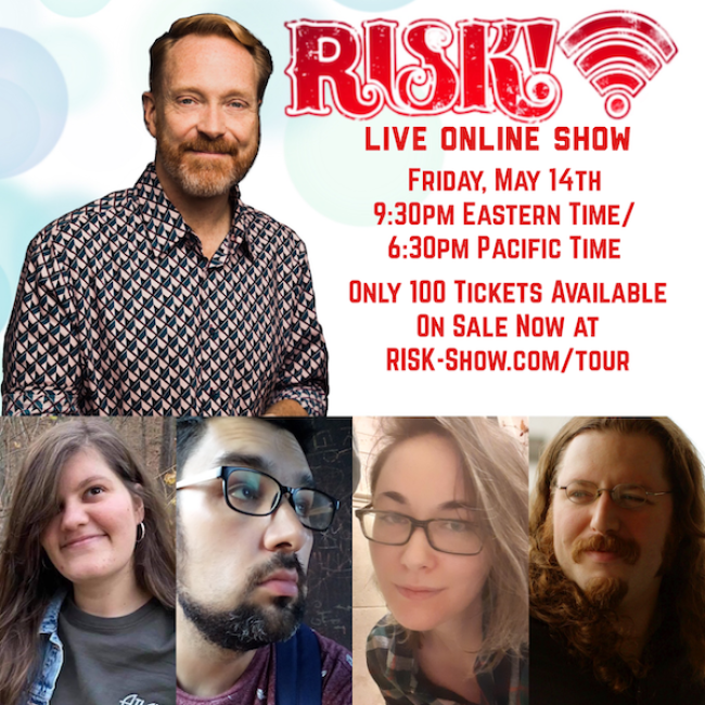 Quick Dish Quarantine: RISK! Livestream Online Show 5.14 on Zoom Hosted by Kevin Allison