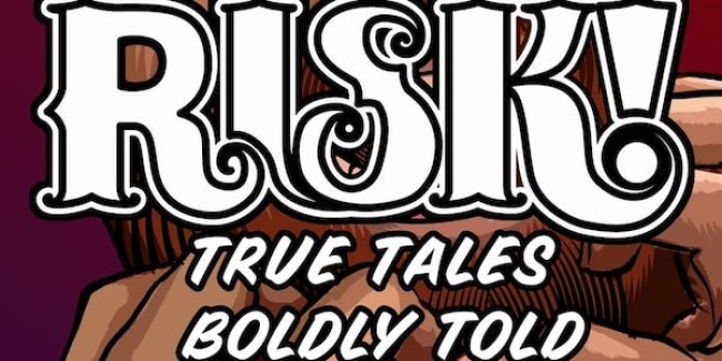 Quick Dish NY: RISK! Storytelling Live In-Person at Caveat & Online 7.15!