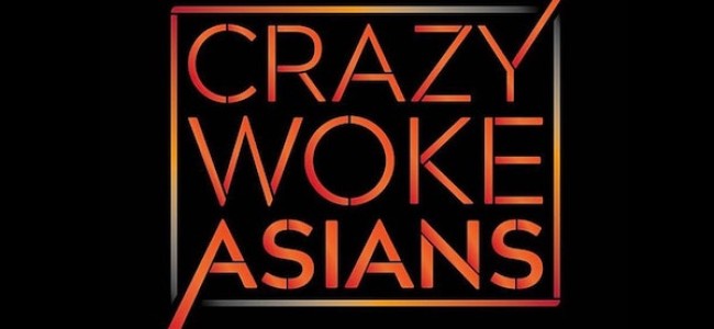 Quick Dish NY: CRAZY WOKE ASIANS Comedy Coming to NEW YORK This September!