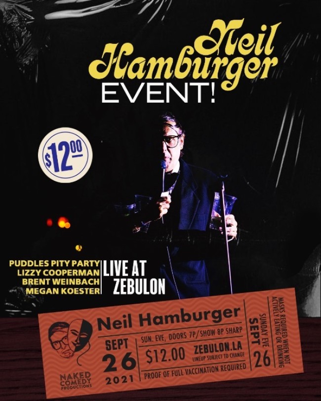 Quick Dish LA: The NEIL HAMBURGER EVENT This Sunday 9.26 at Zebulon ft Puddles Pity Party & More!