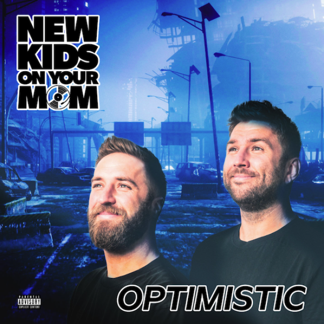 Video Licks: Get A Buzz off NEW KIDS ON YOUR MOM’S New Video Single IF MOMS RAPPED from Their Comedy-Music Album “Optimistic”