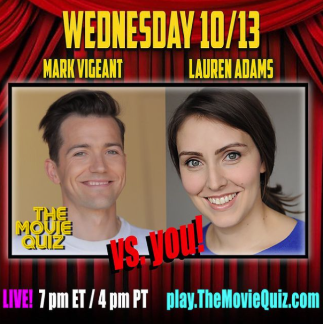 Quick Dish Quarantine: THE MOVIE QUIZ Livestream Tonight with Mark Vigeant & Lauren Adams!