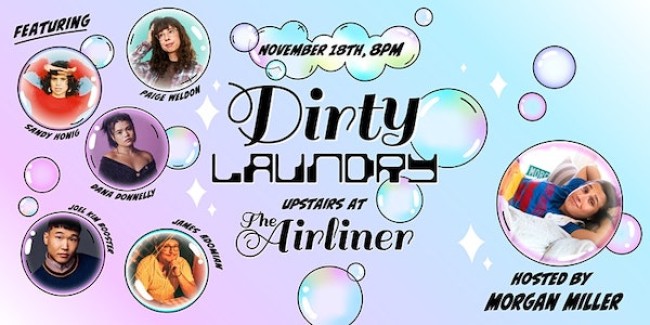 Quick Dish LA: DIRTY LAUNDRY Stand-Up Comedy 11.18 at The Airliner