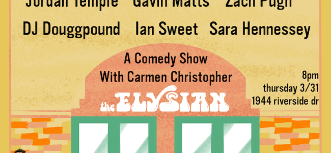 Quick Dish LA: Top Your Evening with EL SUPER SHOW Tonight at The Elysian Theater