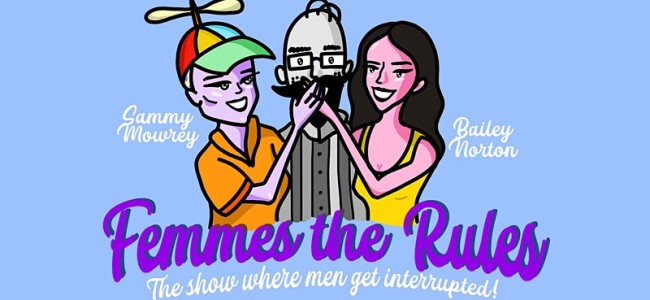 Quick Dish LA: FEMMES THE RULES Comedy Tomorrow at The Airliner