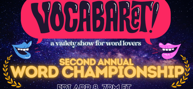 Quick Dish NY: VOCABARET Away Your Worries with Wordplay This Friday 4.8 at Caveat