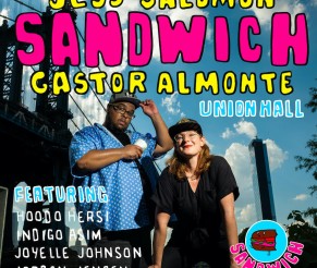 Quick Dish NY: SANDWICH COMEDY 5.21 at Union Hall