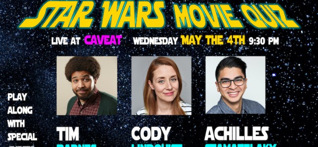 Quick Dish NY: THE MOVIE QUIZ Star Wars Edition Tomorrow at Caveat