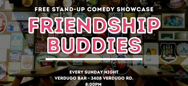 Quick Dish LA: FRIENDSHIP BUDDIES Stand-UP This Sunday 5.8 at Verdugo Bar