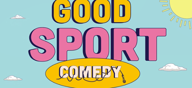 Quick Dish LA: Time for Some GOOD SPORT Tomorrow 6.8 at Genghis Cohen