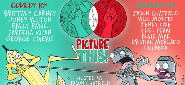 Quick Dish NY: PICTURE THIS! Comedy & Animation 7.16 at Union Hall