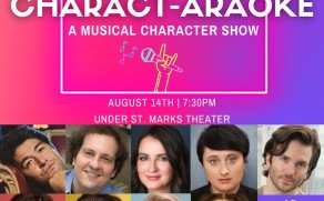 Quick Dish NY: CHARACT-ARAOKE 8.14 at The Squirrel Theatre at Under St. Marks