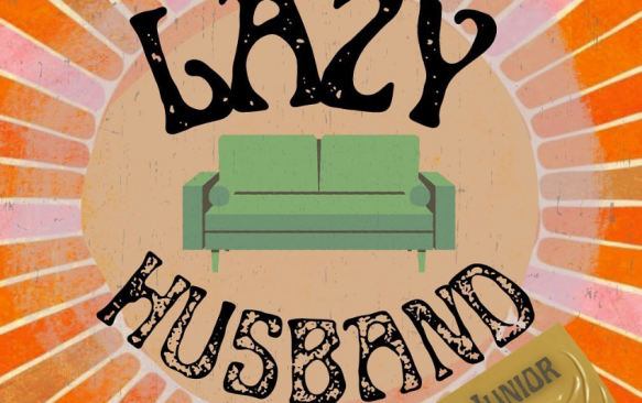 Quick Dish LA: LAZY HUSBAND Comedy Variety Show 8.18 at Junior High