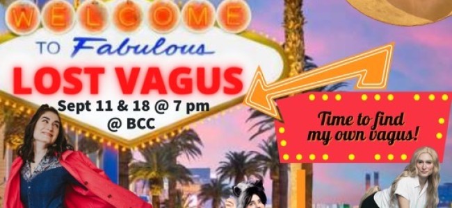 Quick Dish NY: Laura Ornella’s One-Woman Show LOST VAGUS 9.11 & 9.18 at Brooklyn Comedy Collective