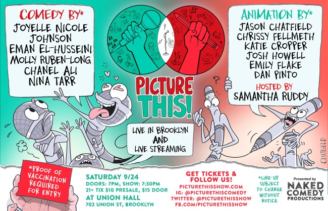 Quick Dish NY: PICTURE THIS! Comedy & Animation Saturday at Union Hall