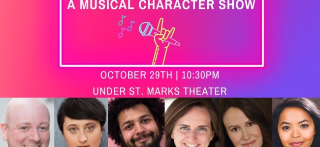 Quick Dish NY: CHARACT-ARAOKE Show Tomorrow at The Squirrel Theatre at Under St. Marks