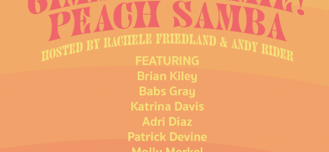 Quick Dish LA: GIMME GIMME PEACH SAMBA Show 10.22 at The Hollywood Improv Lab