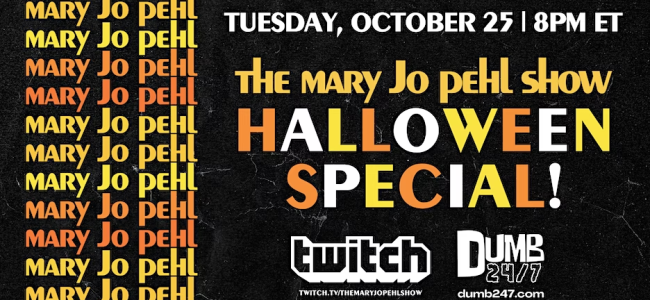 Quick Dish Online: THE MARY JO PEHL SHOW ‘A Halloween Special’ TONIGHT!