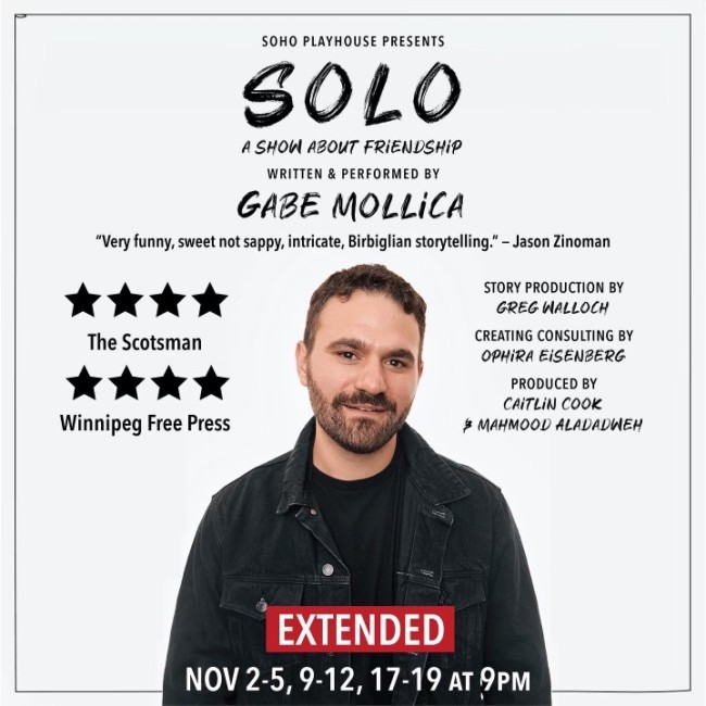 Quick Dish NY: COMEDIAN GABE MOLLICA’S ‘SOLO: A SHOW ABOUT FRIENDSHIP’ Extended to November 17-19