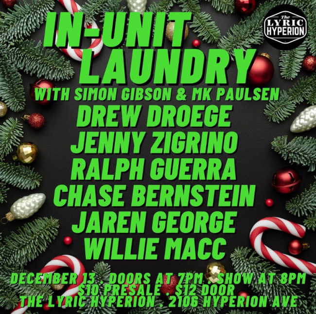 Quick Dish LA: TOMORROW Join IN-UNIT LAUNDRY For Their Last Show of 2022