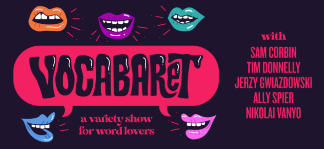 Quick Dish NY: VOCABARET ‘The Year in Style’ TONIGHT at Caveat