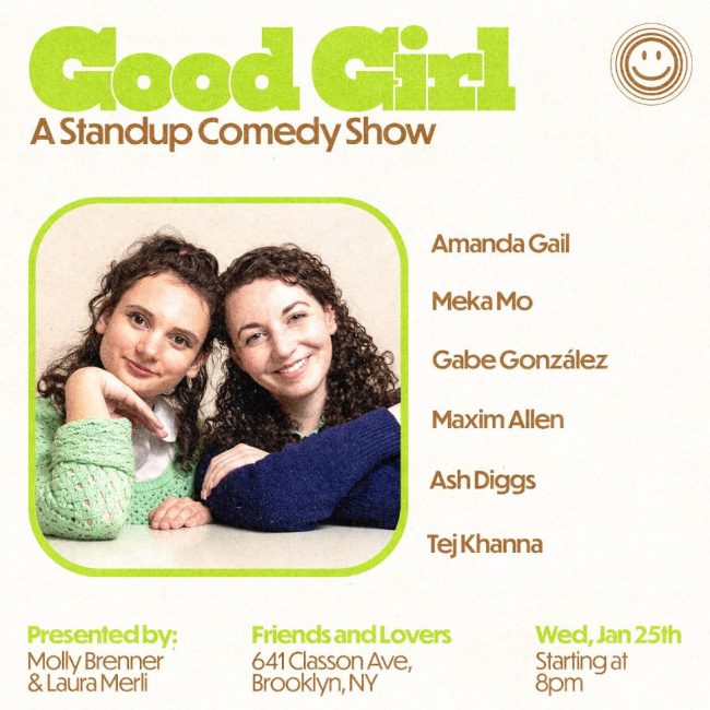 Quick Dish NY: GOOD GIRL COMEDY Standup Tonight 1.25 at Friends & Lovers