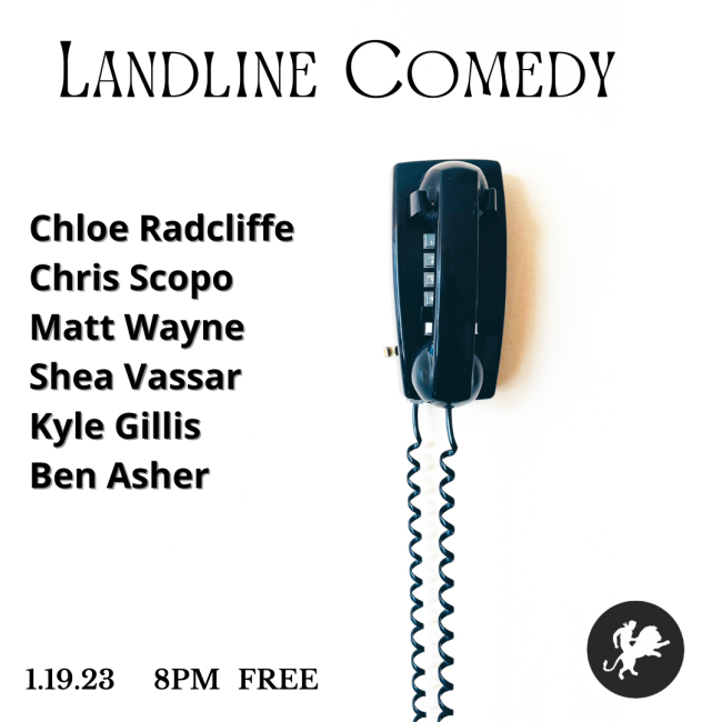 Quick Dish NY: Cheer Up with LANDLINE COMEDY Tomorrow 1.19 at Wild East Brewing