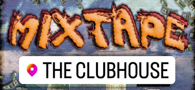 Quick Dish LA: Drunkalogue Presents MIXTAPE  Tomorrow 2.1 at The Clubhouse