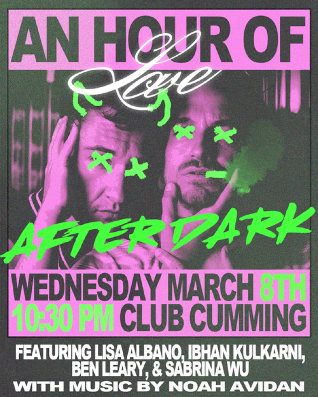Quick Dish NY: AN HOUR OF LOVE ‘After Dark’ Comedy 3.8 at Club Cumming