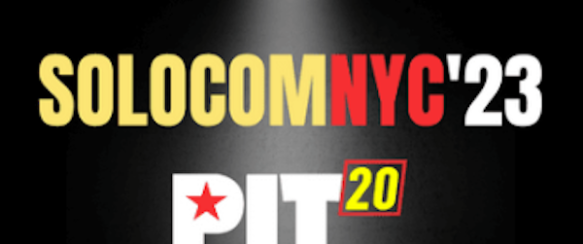 Quick Dish NY: 3.23 to 3.26 Peoples Improv Theater Presents The In-Person Return of SOLOCOM NYC