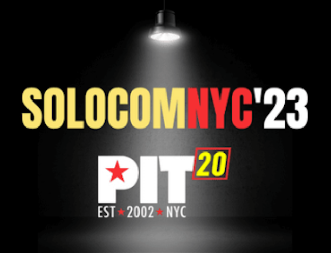 Quick Dish NY: 3.23 to 3.26 Peoples Improv Theater Presents The In-Person Return of SOLOCOM NYC