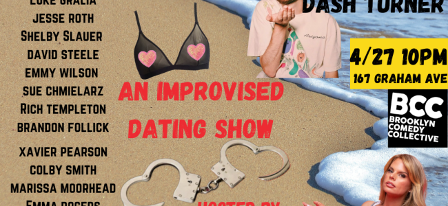 Quick Dish NY: CUFFED UP Bikini Season Begins 4.27 at Brooklyn Comedy Collective