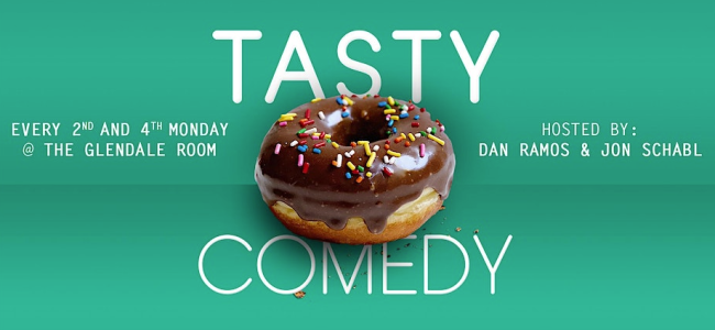 Quick Dish LA: TASTY COMEDY (The Final Show) 4.24 at The Glendale Room