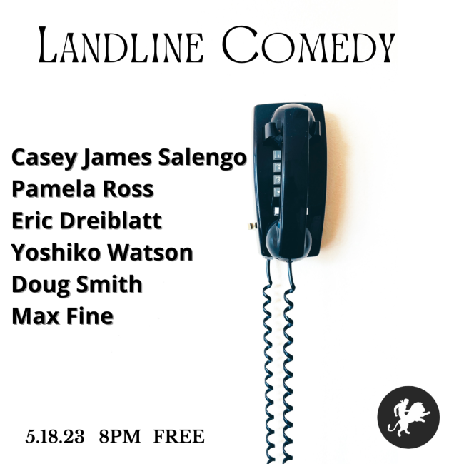 Quick Dish NY: LANDLINE Comedy 5.18 at Wild East Brewing