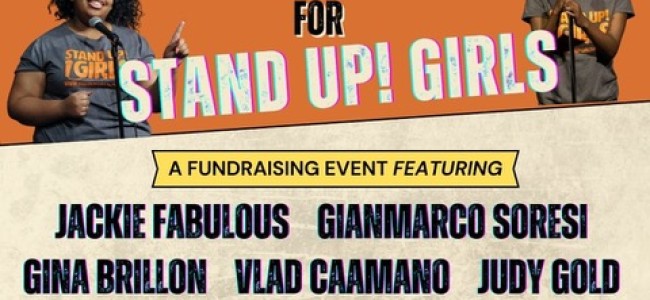 Quick Dish NY: STAND UP for STAND UP! GIRLS 5.15 at West Side Comedy Club