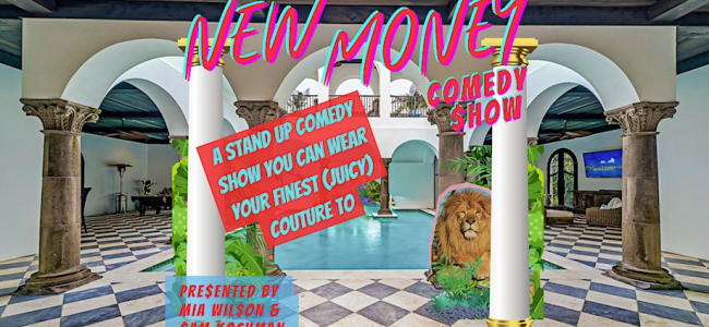 Quick Dish NY: NEW MONEY Comedy Show 5.31 at Halyards